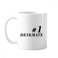 Dıythinker 350 ml Number.1 Deskmate Mezuniyet Sezonu Klasik Kupa Beyaz Çömlekçilik Seramik Kupa
