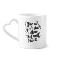 Dıythinker 350 ml Open Not Your Door When the Devil Knocks Kupaları Seramik Kupa