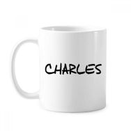 Dıythinker 350 ml Özel El Yazısı İngilizce İsim Charles Klasik Beyaz Çömlekçilik Seramik Kupa