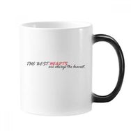 Dıythinker 350 ml Sloganı The Best Hearts Are Always The Bravest Morphing Isıya Duyarlı Değişen Renk Kupa