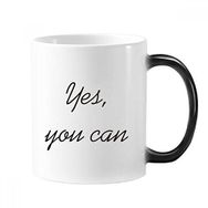Dıythinker 350 ml Yes You Can İlham Verici Alıntı Sözler Değişen Renk Kupa