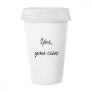 Dıythinker 350 ml Yes You Can İlham Verici Alıntı Sözler Klasik Beyaz Çömlek Seramik Kupa