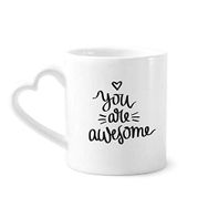 Dıythinker 350 ml You Are Awesome Alıntı Kupaları Seramik Kupa Seramik Kupa