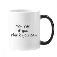 Dıythinker 350 ml You Can If You Think You Can İlham Verici Alıntı Sözler Değişen Renk Kupa