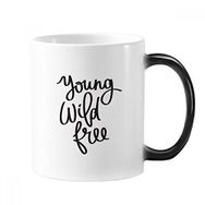 Dıythinker 350 ml Young Wild Ücretsiz Alıntı Değişen Renk Kupa
