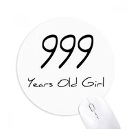 Dıythinker 999 yaş Kız Yaş Baskılı Yuvarlak Kaymaz Kauçuk Mouse Pad