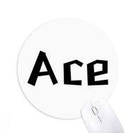 Dıythinker Ace Baskılı Yuvarlak Kaymaz Kauçuk Mouse Pad