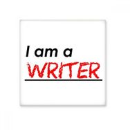Dıythinker Alıntı I Am a Writer Seramik 10x10 cm Seramik Karo