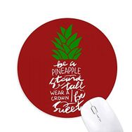 Dıythinker Be a Ananas Standı Uzun Chritsmas Baskılı Yuvarlak Kaymaz Kauçuk Mouse Pad