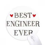 Dıythinker Best engineer ever Quote Profession Baskılı Yuvarlak Kaymaz Kauçuk Mouse Pad