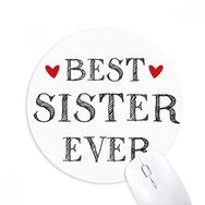 Dıythinker Best sister ever ı Kalp Baskılı Yuvarlak Kaymaz Kauçuk Mouse Pad