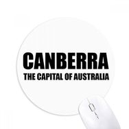 Dıythinker Canberra Avusturya'nın Başkenti Baskılı Yuvarlak Kaymaz Kauçuk Mouse Pad