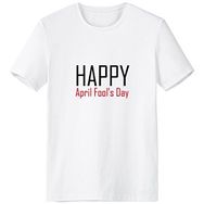 DIYthinker Celebrate Beyaz April Fool's Day Blessing Festival Tatil Gala Kutlama Kelimeleri Bisiklet Yaka Tişört