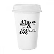 Dıythinker Classy Sassy & Amp A Bit Smart Assy Alıntı Klasik Kupa