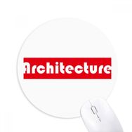 Dıythinker Course And Major Architecture Kırmızı Baskılı Yuvarlak Kaymaz Kauçuk Mouse Pad