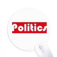 Dıythinker Course And Major Politics Kırmızı Baskılı Yuvarlak Kaymaz Kauçuk Mouse Pad