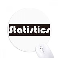 Dıythinker Course And Major Statistics Siyah Baskılı Yuvarlak Kaymaz Kauçuk Mouse Pad