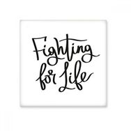 Dıythinker Fighting for Life Alıntı Seramik Biske Fayans 20x20 cm Seramik Karo