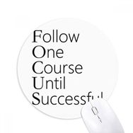Dıythinker Follow Successful Baskılı Yuvarlak Kaymaz Kauçuk Mouse Pad