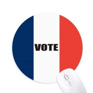 Dıythinker Fransa Bayrağı Oy Genel Seçim İçin Baskılı Yuvarlak Kaymaz Kauçuk Mouse Pad