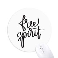 Dıythinker Free Spirit Baskılı Yuvarlak Kaymaz Kauçuk Mouse Pad