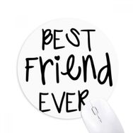 Dıythinker Friendship Best Friend Ever Kelimeler ar Baskılı Yuvarlak Kaymaz Kauçuk Mouse Pad