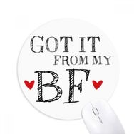 Dıythinker GF It from My BF Sevgililer Günü Baskılı Yuvarlak Kaymaz Kauçuk Mouse Pad