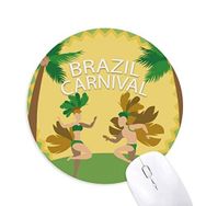 Dıythinker Hula Brazil Karnaval Slogan Brezilya Baskılı Yuvarlak Kaymaz Kauçuk Mouse Pad