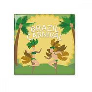 Dıythinker Hula Brezilya Karnaval Sloganı Brezilya Kültür Elemanı Seramik Dekorasyon 10x10 cm Seramik Karo
