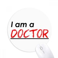 Dıythinker I Am A Doctor Baskılı Yuvarlak Kaymaz Kauçuk Mouse Pad