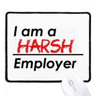 Dıythinker I Am A Harsh Employer Kaymaz Siyah Başlıklı Kenarlar