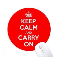 Dıythinker ı Keep Calm And Carry On Kırmızı Baskılı Yuvarlak Kaymaz Kauçuk Mouse Pad
