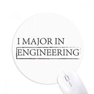 Dıythinker I Major In Engineering Baskılı Yuvarlak Kaymaz Kauçuk Mouse Pad
