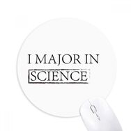 Dıythinker I Major In Science Baskılı Yuvarlak Kaymaz Kauçuk Mouse Pad