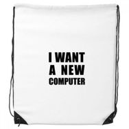 Dıythinker I Want A New Computer İpli Sırt Çantası