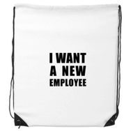 Dıythinker I Want A New Employee İpli Sırt Çantası