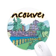 Dıythinker Kanada Flavor Vancouver Kent Simgesi Resim Baskılı Yuvarlak Kaymaz Kauçuk Mouse Pad