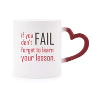 Dıythinker Kırmızı Çok Renkli Alıntı If You Fail Don't Forget To Learn Your Lesson Morphing Isıya Duyarlı Kalp Kupası