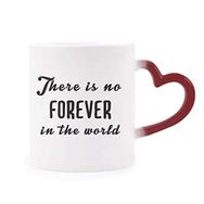 Dıythinker Kırmızı Çok Renkli Alıntı No Forever In The World Morphing Isıya Duyarlı Kalp Kupası