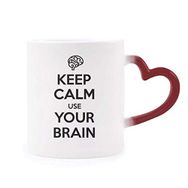 Dıythinker Kırmızı Çok Renkli Alıntısı Keep Calm And Use Your Brain Morphing Isıya Duyarlı Kalp Kupası
