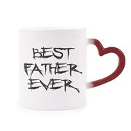 Dıythinker Kırmızı Çok Renkli Best Father Ever Dad Festival Alıntı Isıya Duyarlı Kalp Kupası