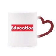 Dıythinker Kırmızı Çok Renkli Course And Major Education Kırmızı Şekil Isıya Duyarlı Kalp Kupası