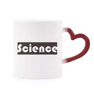 Dıythinker Kırmızı Çok Renkli Course And Major Science Siyah Şekil Isıya Duyarlı Kalp Kupası