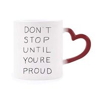 Dıythinker Kırmızı Çok Renkli Don't Stop Until You're Proud Alıntılar Isıya Duyarlı Kalp Kupa
