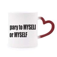 Dıythinker Kırmızı Çok Renkli Dua To Myself For Myself Şekil Isıya Duyarlı Kalp Kupa