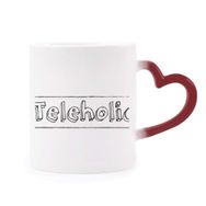 Dıythinker Kırmızı Çok Renkli Şık Kelime Teleholik Şekil Isıya Duyarlı Kalp Kupası