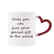 Dıythinker Kırmızı Çok Renkli You Can Give Gift World İlham verici Isıya Duyarlı Kalp Kupası