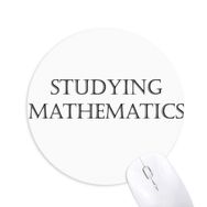 Dıythinker Kısa Cümle Çalışma Matematik Baskılı Yuvarlak Kaymaz Kauçuk Mouse Pad