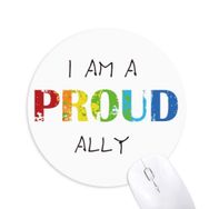 Dıythinker LGBT Gökkuşağı Bayrağı Gururlu Ally Baskılı Yuvarlak Kaymaz Kauçuk Mouse Pad