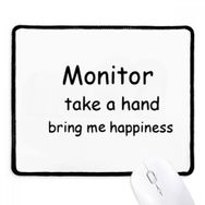 Dıythinker Monitor Take A Hand Bring Me Happiness Kaymaz Siyah Başlıklı Kenarlar Mouse Pad